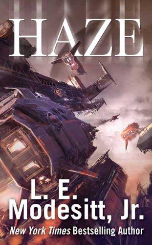 Haze by L. E. Modesitt, Jr.