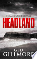 Headland by Ged Gillmore