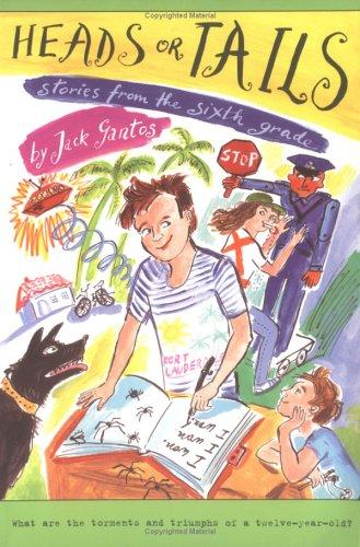 Heads or Tails by Jack Gantos