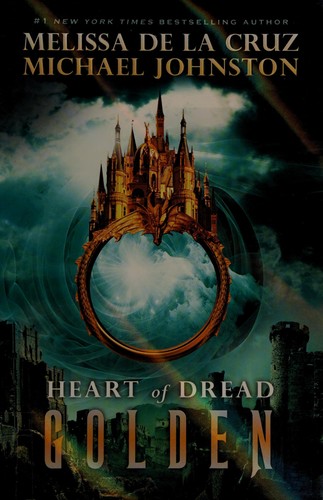 Heart of Dread by Melissa De La Cruz