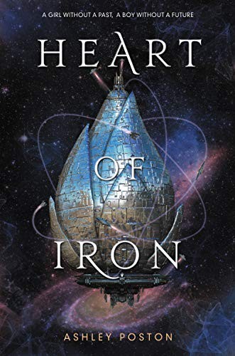Heart of iron by Ashley Poston