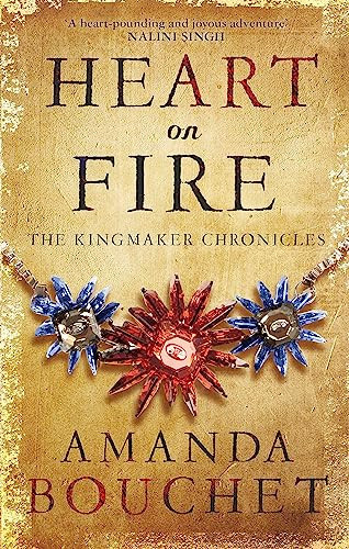 Heart on Fire Enter a Spellbinding World of Romantic Fantasy by Amanda Bouchet