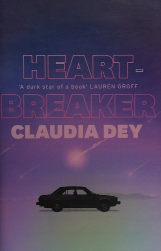 Heartbreaker by Claudia Dey