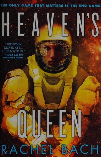 Heaven's queen by Rachel Bach