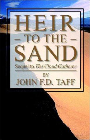 Heir to the Sand by John Taff