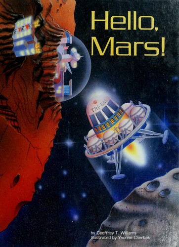 Hello, Mars! by Geoffrey T. Williams