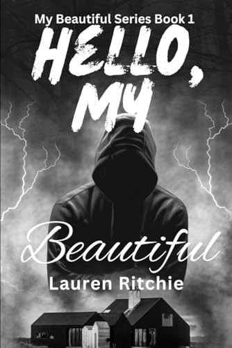 Hello, My Beautiful: My Beautiful Series by Ritchie, Lauren