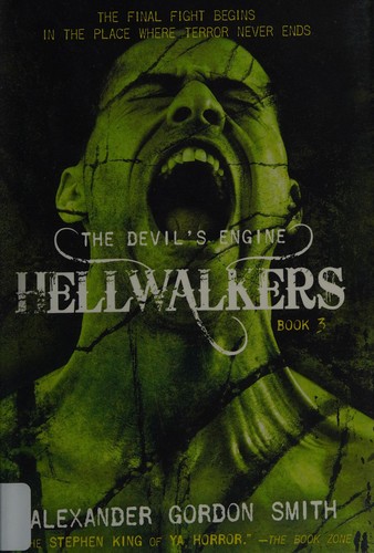 Hellwalkers by Alexander Gordon Smith