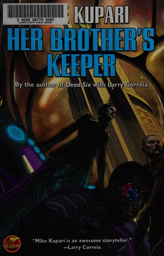 Her brother's keeper by Mike Kupari