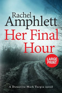 Her Final Hour by Rachel Amphlett