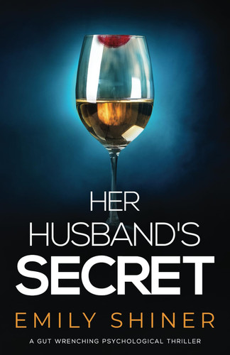 Her Husband's Secret by Emily Shiner