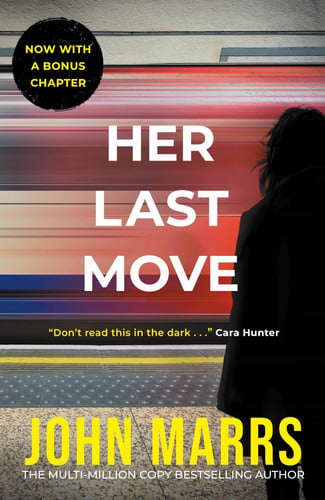 Her Last Move by John Marrs