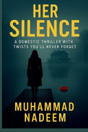 Her Silence by Muhammad Nadeem