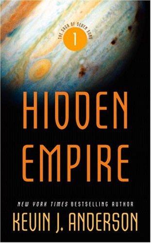 Hidden Empires by Kevin J. Anderson