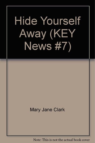 Hide Yourself Away by Clark, Mary Jane