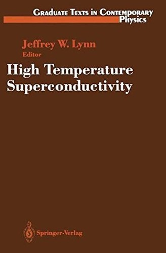 High Temperature Superconductivity by Jeffrey W. Lynn