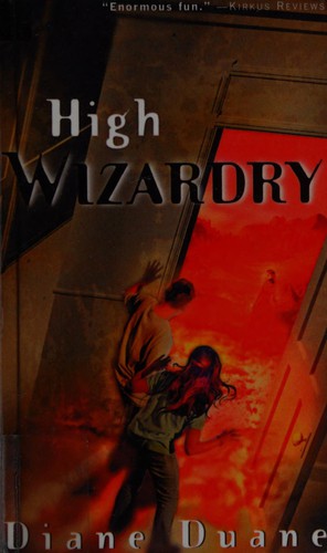 High Wizardry (digest) by Diane Duane