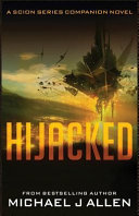 Hijacked by Michael J Allen