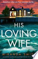 His Loving Wife by Miranda Smith
