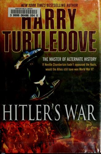 Hitler's war by Harry Turtledove