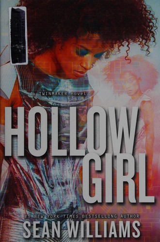 Hollowgirl by Sean Williams