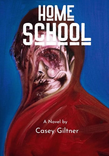 Home School by Giltner, Casey