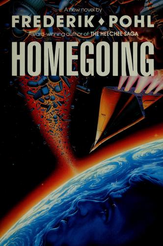 Homegoing by Frederik Pohl