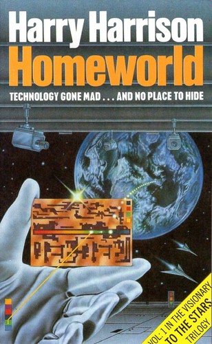Homeworld to the Stars, Volume 1 by Harry Harrison