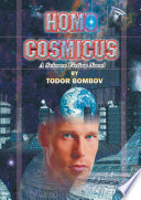 Homo Cosmicus by Todor Bombov