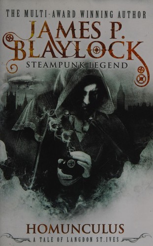 Homunculus by James P. Blaylock