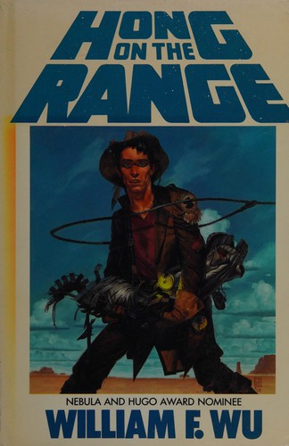 Hong on the range by William F. Wu