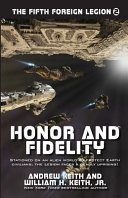 Honor and Fidelity by Andrew Keith