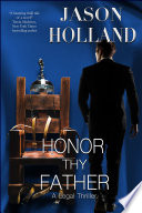 Honor Thy Father by Jason Holland