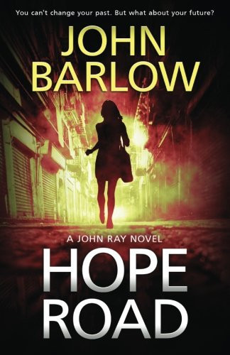 Hope Road (John Ray / LS9 crime thrillers) by Barlow, John