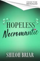 Hopeless Necromantic A Debut Romantic Fantasy That's Good Enough to Raise the Dead ... by MCKENZIE NICOLE. AUSTIN