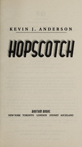 Hopscotch by Kevin J. Anderson