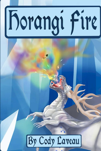 Horangi Fire: A Korean Viking Fantasy Novel by Laveau, Cody