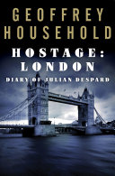 Hostage: London by Geoffrey Household