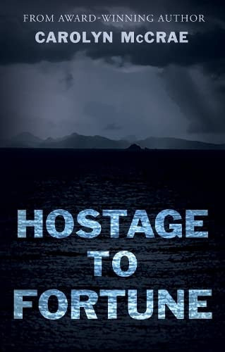 Hostage to Fortune by McCrae, Carolyn