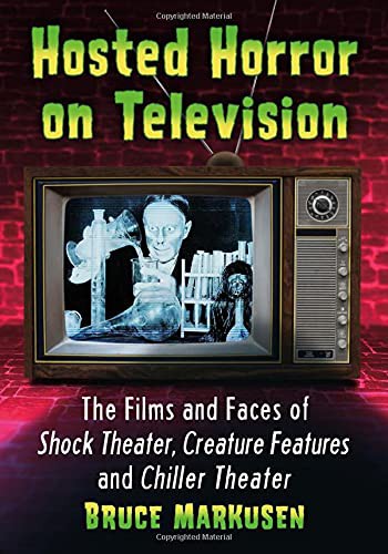 Hosted Horror on Television by Bruce Markusen