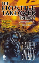 Hostile Takeover by S. Andrew Swann