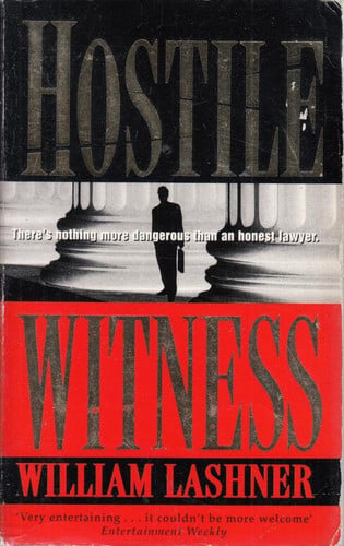 Hostile Witness by William Lashner