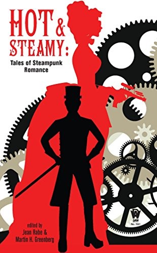 Hot and Steamy by Jean Rabe