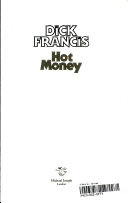Hot Money by Dick Francis