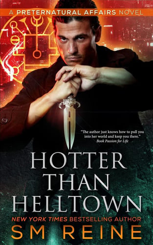 Hotter Than Helltown An Urban Fantasy Mystery by Sara Marie Reine