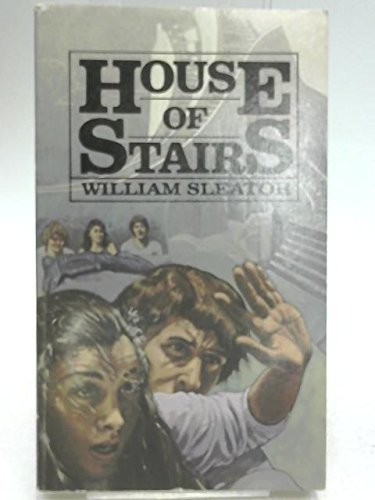 House of Stairs by William Sleator