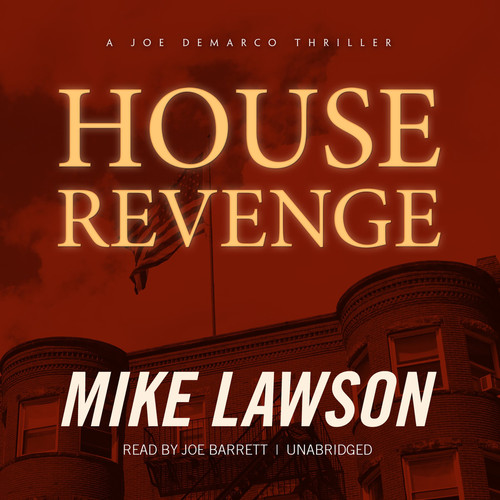 House Revenge: A Joe DeMarco Thriller (DeMarco Series, Book 11) by Mike Lawson