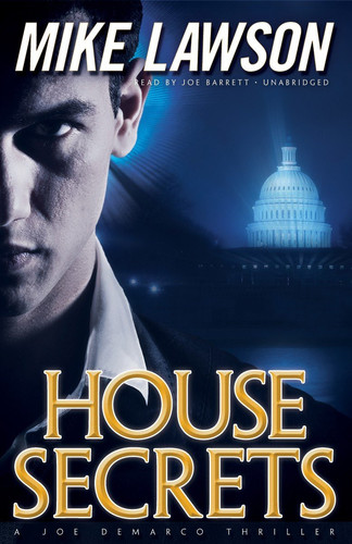House Secrets (A Joe Demarco Thriller, #4) by Mike Lawson