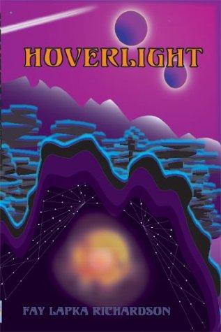 Hoverlight by Faith Richardson