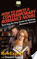 How To Write a Contemporary Romance Novel by HowExpert